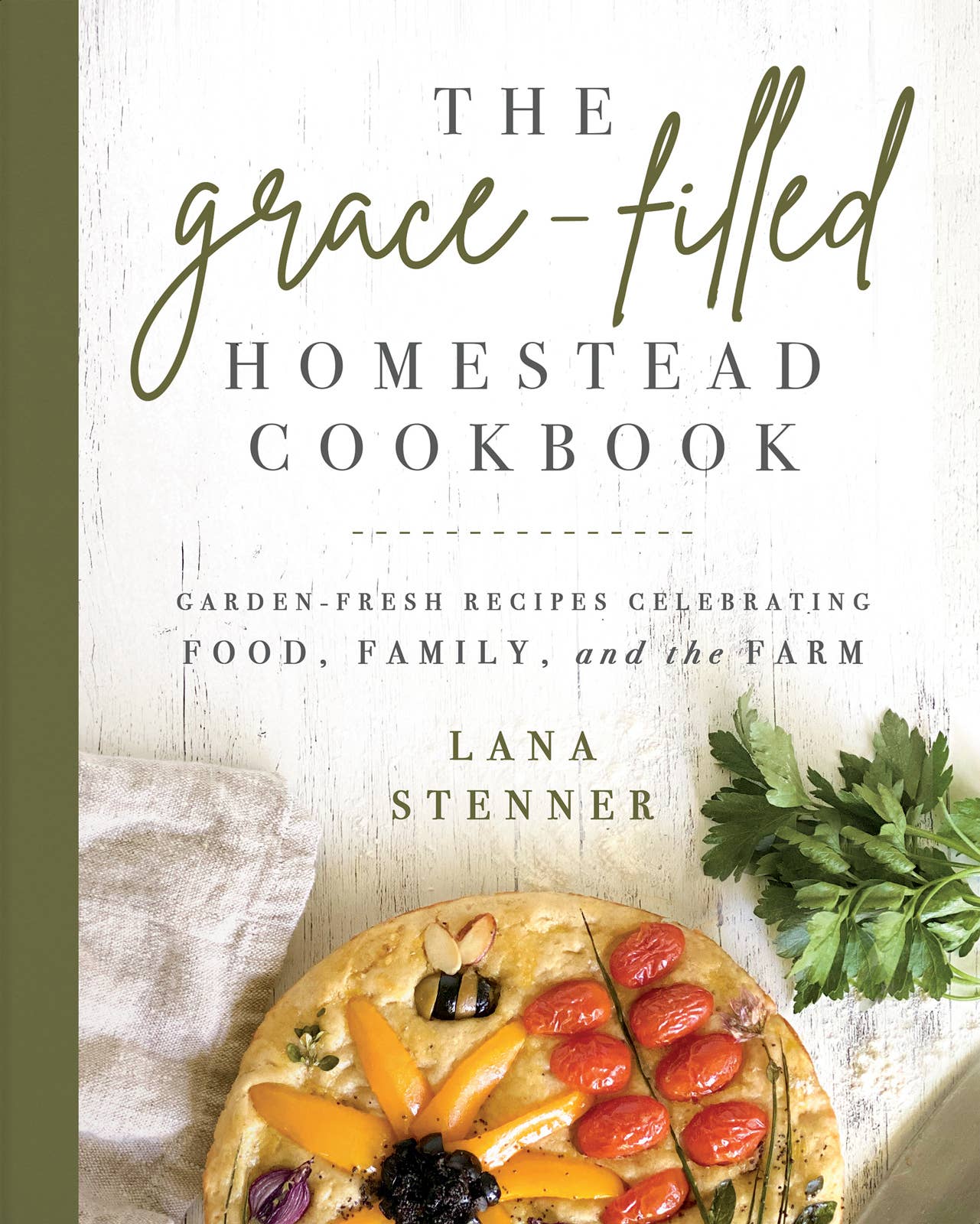 Harvest House Publishers Gift & Specialty Books - The Grace-Filled Homestead Cookbook: Paperback / English