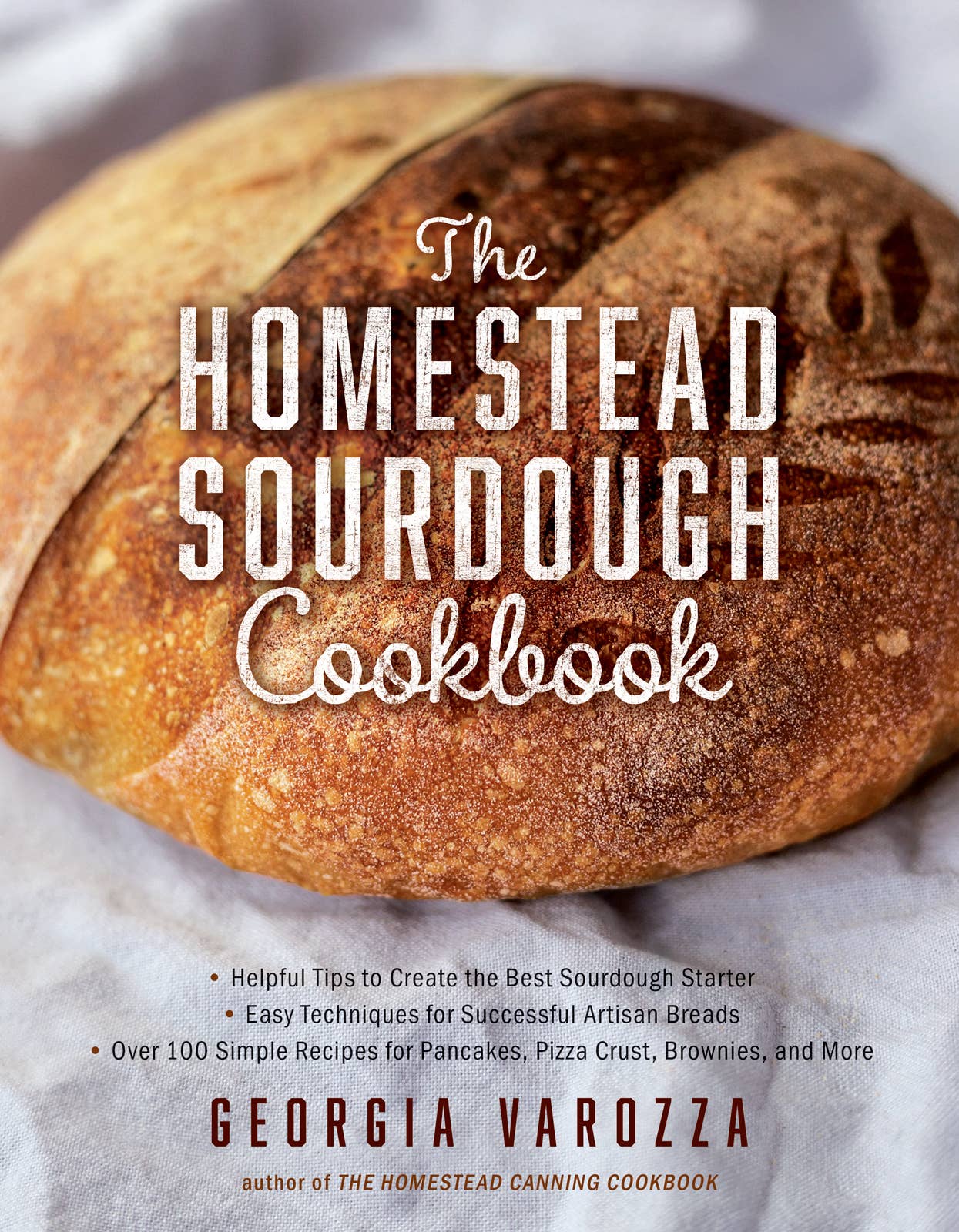 Harvest House Publishers Gift & Specialty Books - The Homestead Sourdough Cookbook: Paperback / English